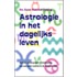 Astrologie in het dagelijks leven