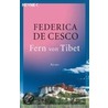 Fern von Tibet door Federica de Cesco