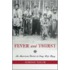 Fever & Thirst