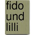 Fido und Lilli