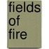 Fields Of Fire