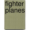 Fighter Planes door Jeffrey Zuehlke