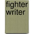 Fighter Writer