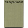 FilzExperiment by Annette Quentin-Stoll