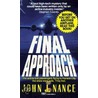 Final Approach by John J. Nance