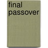 Final Passover by Richard Meux Benson
