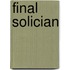 Final Solician