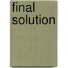 Final Solution door Lawrence L. Graham