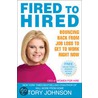 Fired To Hired door Tory Johnson