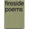 Fireside Poems door J. Stratton