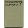Elektrotechniek vademecum 2 door Hasperhoven
