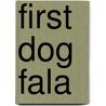 First Dog Fala door Elizabeth Van Steenwyk