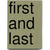 First and Last by David Mobberley