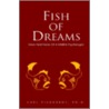 Fish Of Dreams door Carl Pickhardt Pickhardt Ph D.