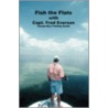 Fish The Flats by Fred Everson