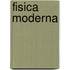 Fisica Moderna
