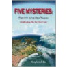 Five Mysteries by Stephen John