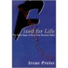 Fixed For Life by Irene Preiss