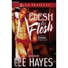 Flesh to Flesh door Lee A. Hayes