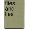 Flies And Lies by Don Oliver