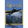 Flight to Gold door J. Porter Donald