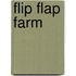 Flip Flap Farm