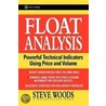 Float Analysis by Steve Woods