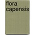 Flora Capensis