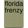 Florida Frenzy door Harry Crews