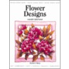 Flower Designs door Mandy Southan