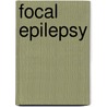 Focal Epilepsy door M. Baldy-Moulinier
