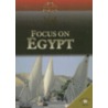 Focus on Egypt by Jen Green