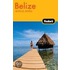 Fodor's Belize