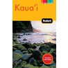 Fodor's Kaua'i by Fodor's
