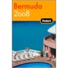 Fodor's Bemuda door Fodor Travel Publications