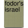 Fodor's Israel door Fodor's