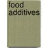 Food Additives