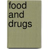 Food and Drugs by Unknown