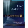 Foot and Ankle by Justin Greisberg