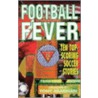 Football Fever by Tomy Bradman