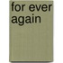 For Ever Again