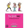 For Girls Only by Sylvanie Jaoui