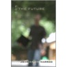 For the Future door John Calvin Harrod