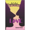 Forbidden Love by Shannon Mcneice