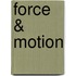Force & Motion