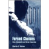 Forced Choices door Charles S. Varano