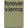 Forever Vienna door Onbekend