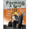 Forming a Band door James Henke