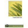 Found And Lost door Mary Putnam Jacobi