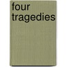 Four Tragedies by Shakespeare William Shakespeare
